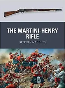 The Martini-Henry Rifle (Weapon) [Repost]