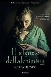 Nerea Riesco - Il silenzio dell'alchimista