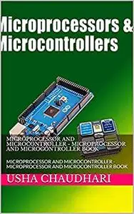 MICROPROCESSOR AND MICROCONTROLLER