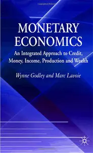Monetary Economics (Repost)