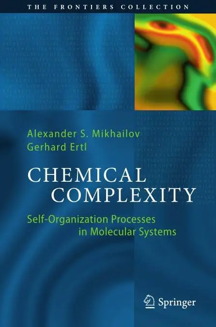 Chemical Complexity: Self-Organization Processes in Molecular Systems
