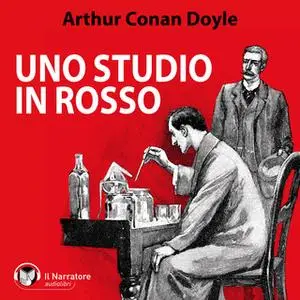 «Uno studio in rosso» by Conan Doyle Arthur