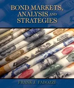Bond Markets, Analysis and Strategies (Fourth Edition) by Frank J. Fabozzi (Repost)