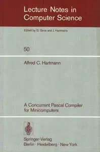 A Concurrent Pascal Compiler for Minicomputers (Repost)