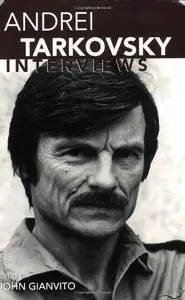 Andrei Tarkovsky: Interviews