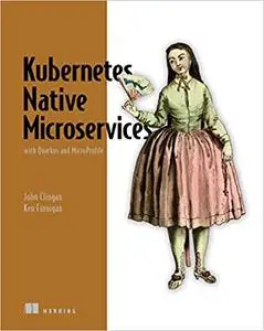 Kubernetes Native Microservices with Quarkus and MicroProfile