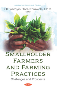 Smallholder Farmers and Farming Practices : Challenges and Prospects