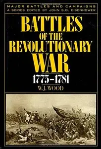 Battles of the Revolutionary War, 1775-1781 (repost)