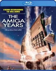 From Bedrooms to Billions: The Amiga Years! (2016)