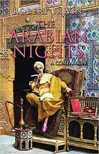 The Arabian Nights: A Companion