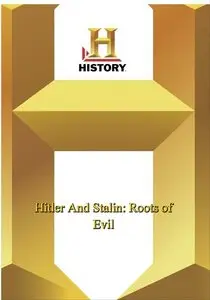Hitler And Stalin: Roots of Evil