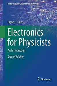 Electronics for Physicists: An Introduction (2nd Edition)