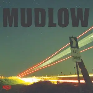 Mudlow - Bad Turn (2022) [Official Digital Download]