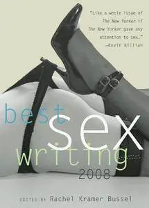 Best Sex Writing 2008