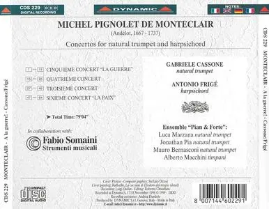 Gabriele Cassone, Antonio Frige, Ensemble 'Pian & Forte' - Michel Pignolet de Monteclair: A la guerre! (1999)