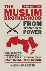 «The Muslim Brotherhood» by Alison Pargeter