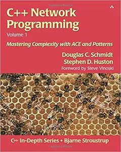 C++ Network Programming, Volume I: Mastering Complexity with ACE and Patterns