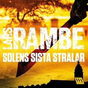 «Solens sista strålar» by Lars Rambe