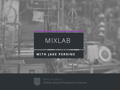 MixLab with Jake Perrine