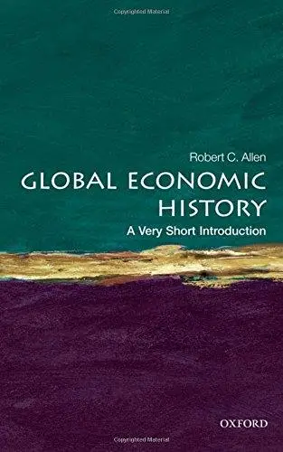 Global Economic History: A Very Short Introduction (Repost)