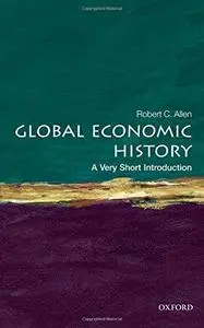 Global Economic History: A Very Short Introduction (Repost)