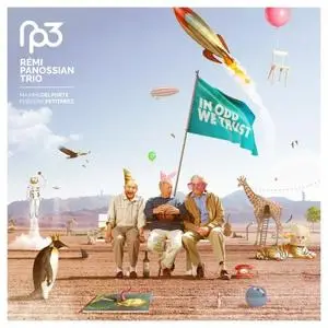 Rémi Panossian Trio - In Odd We Trust (2020)