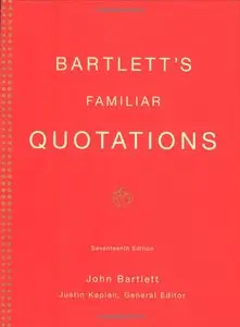 Bartlett's Familiar Quotations