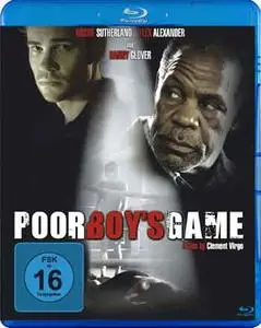 Poor Boy's Game (2007)