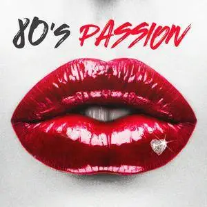 VA - 80s Passion (2017)