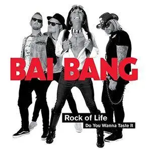 Bai Bang - Rock of Life (2017)