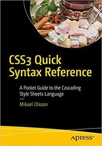 CSS3 Quick Syntax Reference: A Pocket Guide to the Cascading Style Sheets Language vol 2