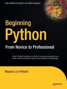 Beginning Python: From Novice to Professional  [Repost]