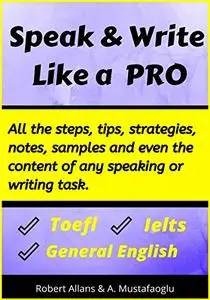 Speak & Write Like a PRO: How to Speak & Write Efficiently