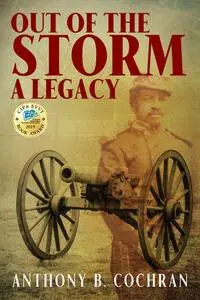 Out of the Storm: A Legacy