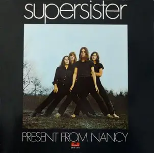 Supersister - Present From Nancy - 1970 (24/96 Vinyl Rip)
