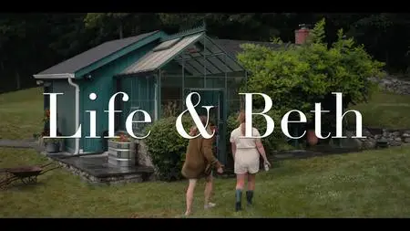 Life & Beth S01E06