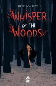 Whisper of the Woods (2023) (Digital) (DR &amp;amp; Quinch-Empire