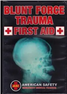 Blunt Force Trauma First Aid [repost]
