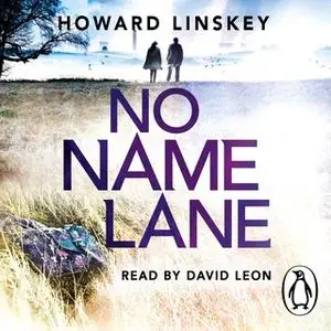 «No Name Lane» by Howard Linskey