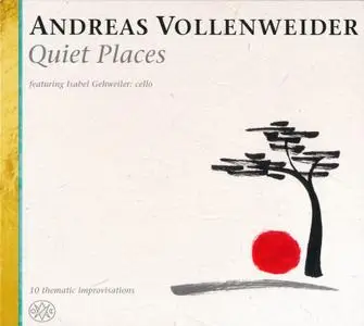 Andreas Vollenweider - Quiet Places (2020)