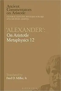 'Alexander': On Aristotle Metaphysics 12