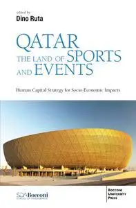 Qatar the Land of Sports and Events: Human Capital Strategy for Socio-Economic Impacts