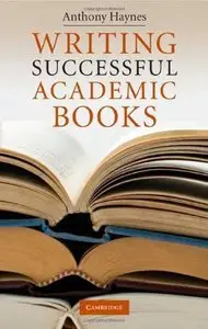 Writing Successful Academic Books (repost)