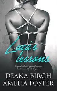 «Luca's Lessons» by Deana Birch,Amelia Foster