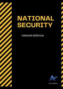 National Security: National Defense