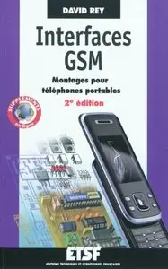 Interfaces GSM - Montages pour téléphones portables - 2e édition (repost)