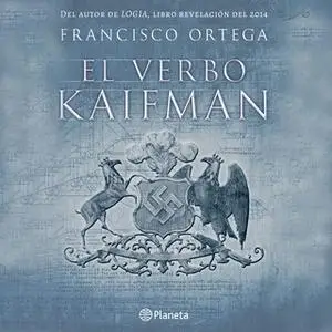 «El verbo Kaifman» by Francisco Ortega