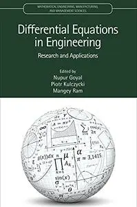 Differential Equations in Engineering: Research and Applications