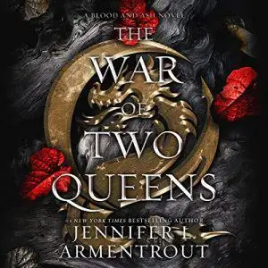 The War of Two Queens: Blood and Ash, Book 4 [Audiobook]