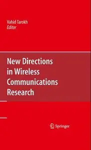 New Directions in Wireless Communications Research (Repost)